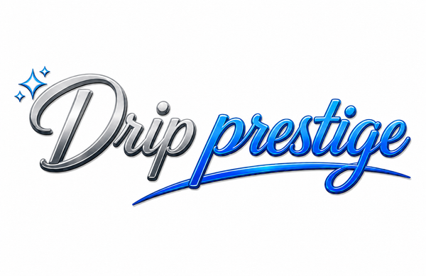 Drip Prestige